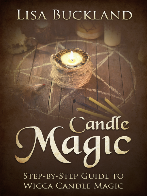 Title details for Candle Magic by Lisa Buckland - Available